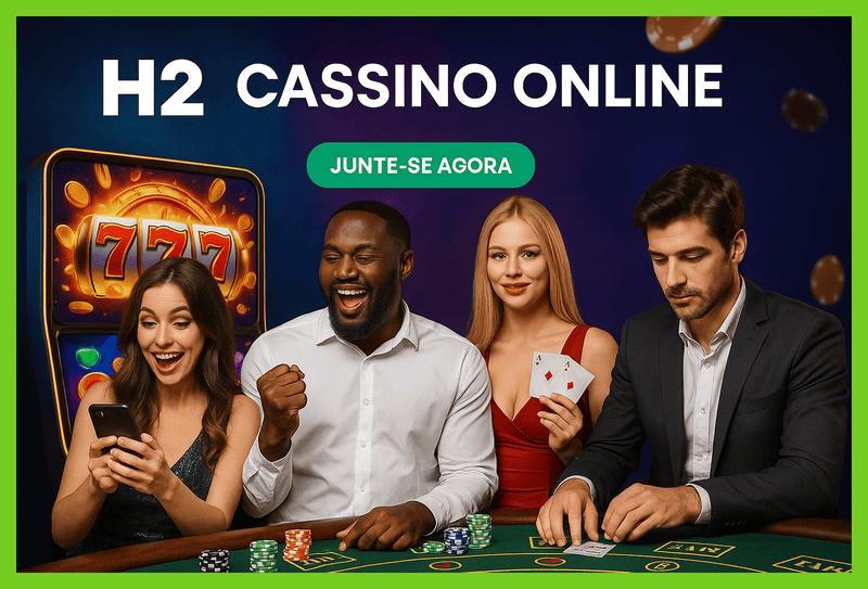 
                                Cassino Online H2
                                